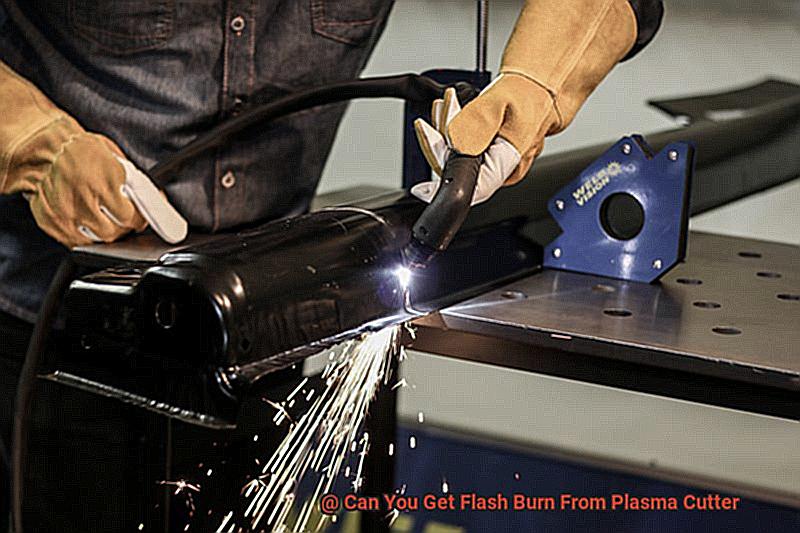 Can You Get Flash Burn From Plasma Cutter-2