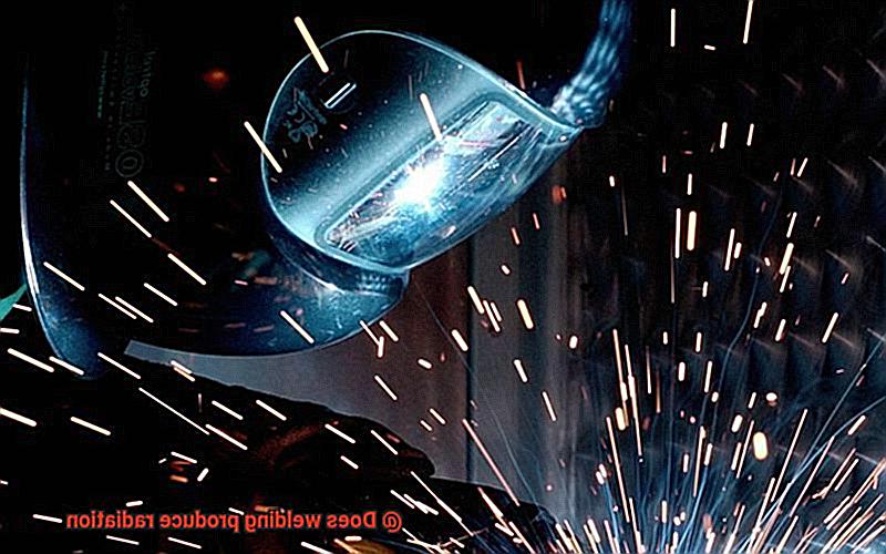 Does welding produce radiation-6