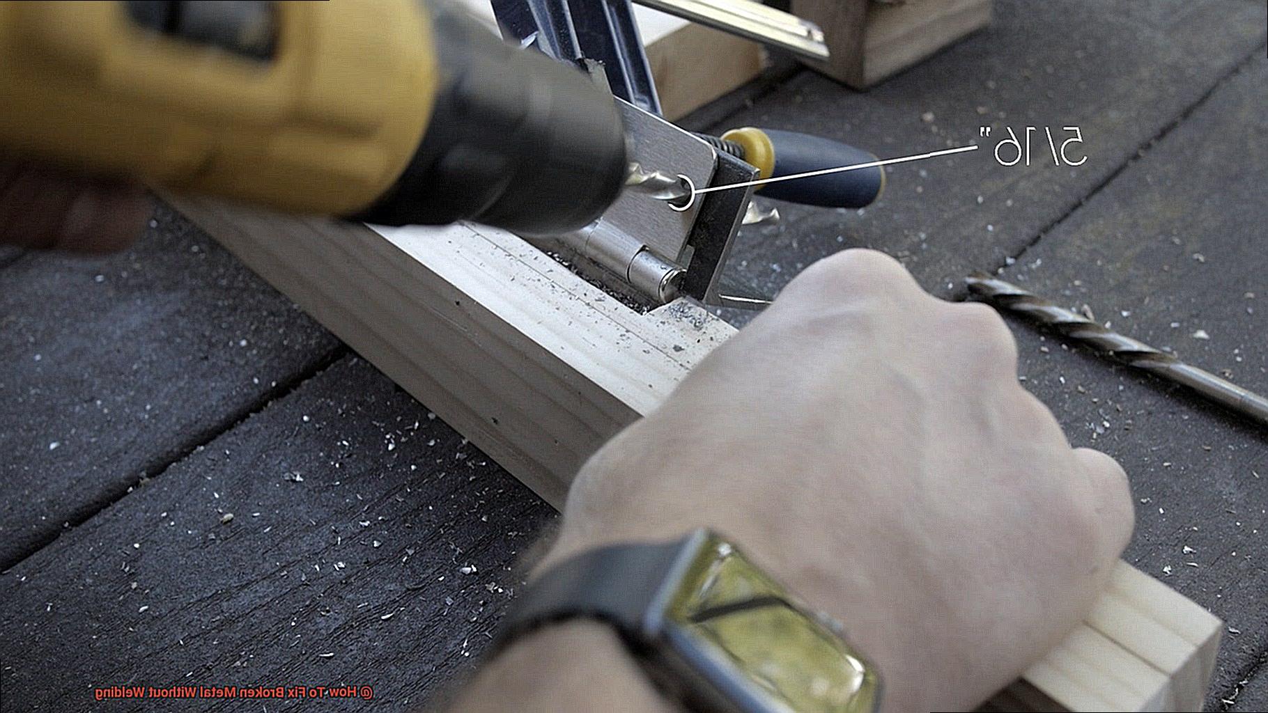 How To Fix Broken Metal Without Welding-4