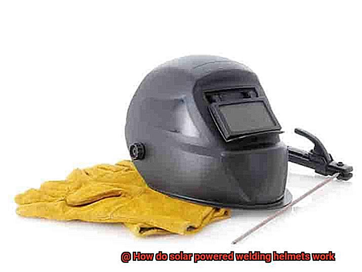How do solar powered welding helmets work-2