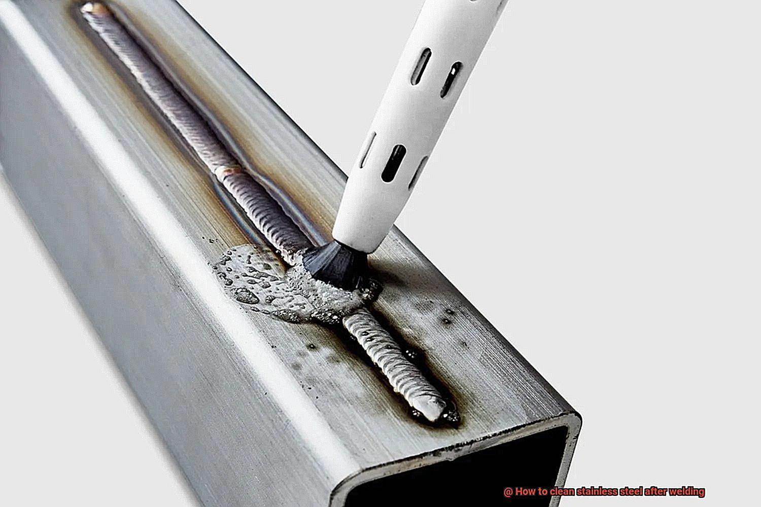How to clean stainless steel after welding-2