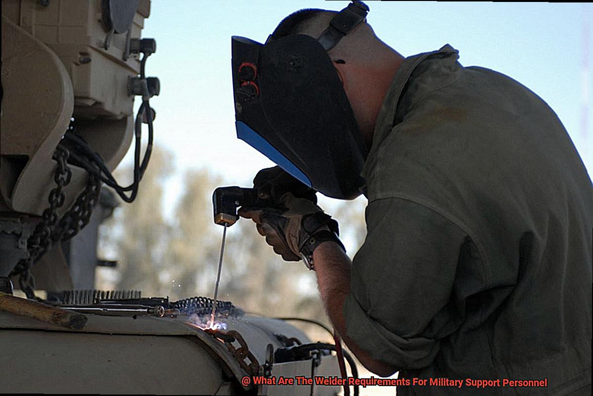 What Are The Welder Requirements For Military Support Personnel-5