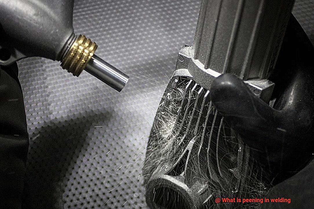 What is peening in welding-3