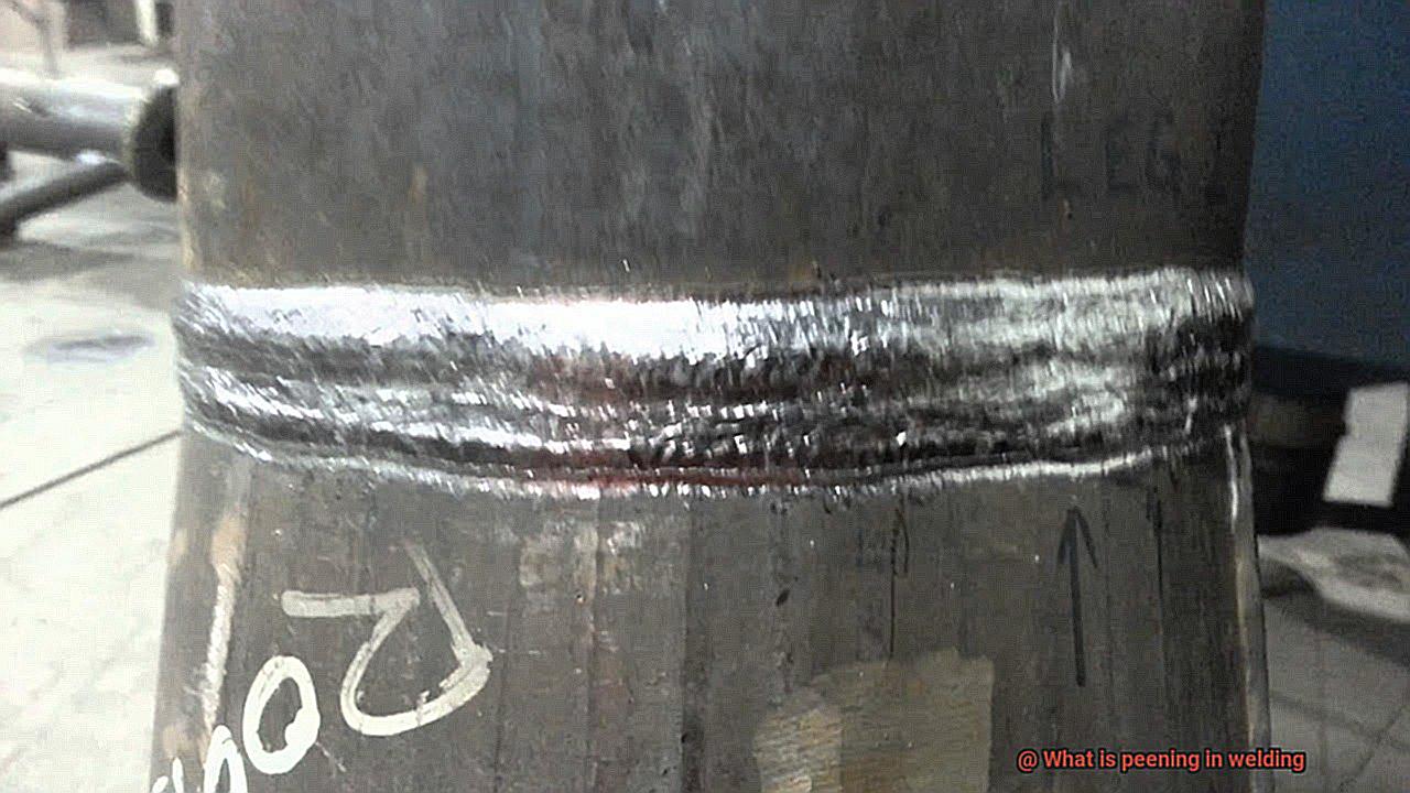 What is peening in welding-6