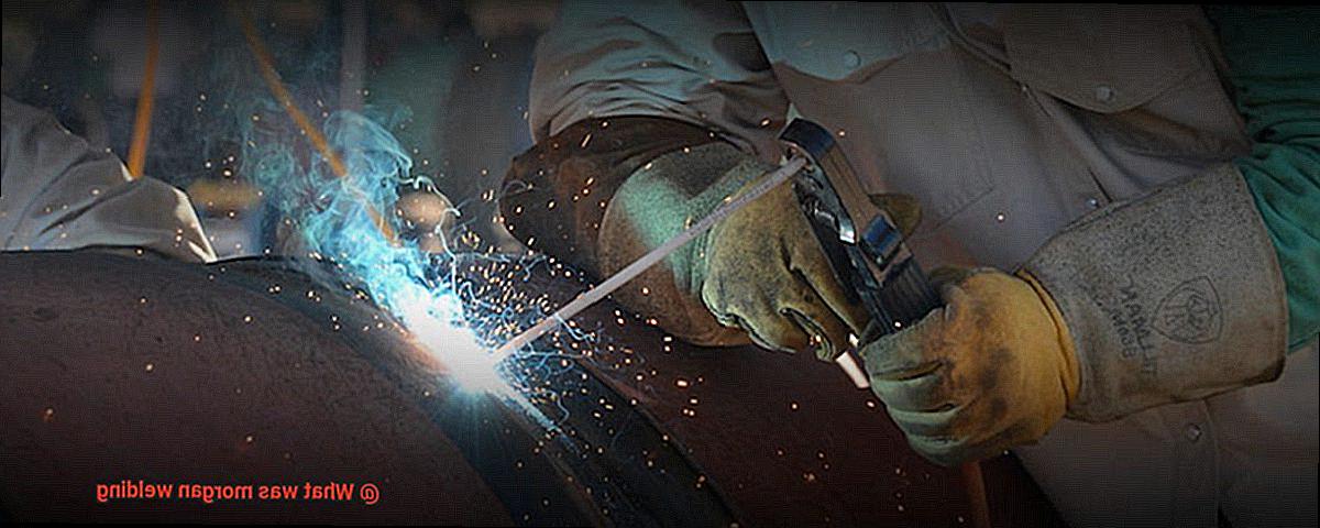 What was morgan welding-5