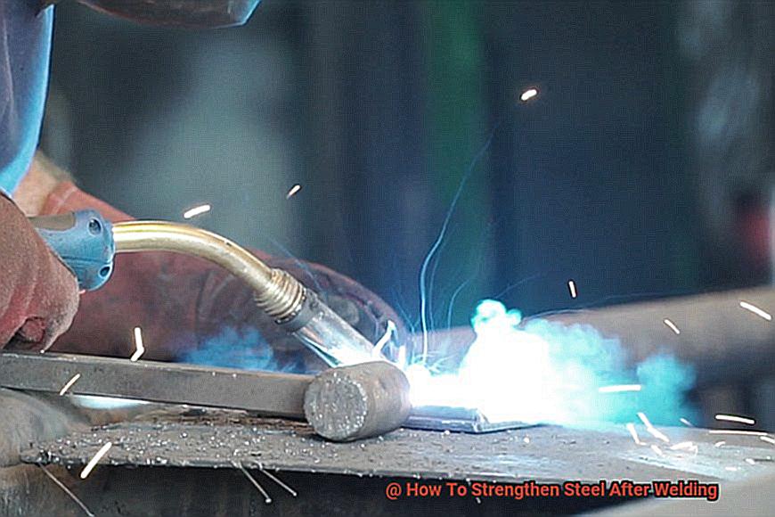 How To Strengthen Steel After Welding-2