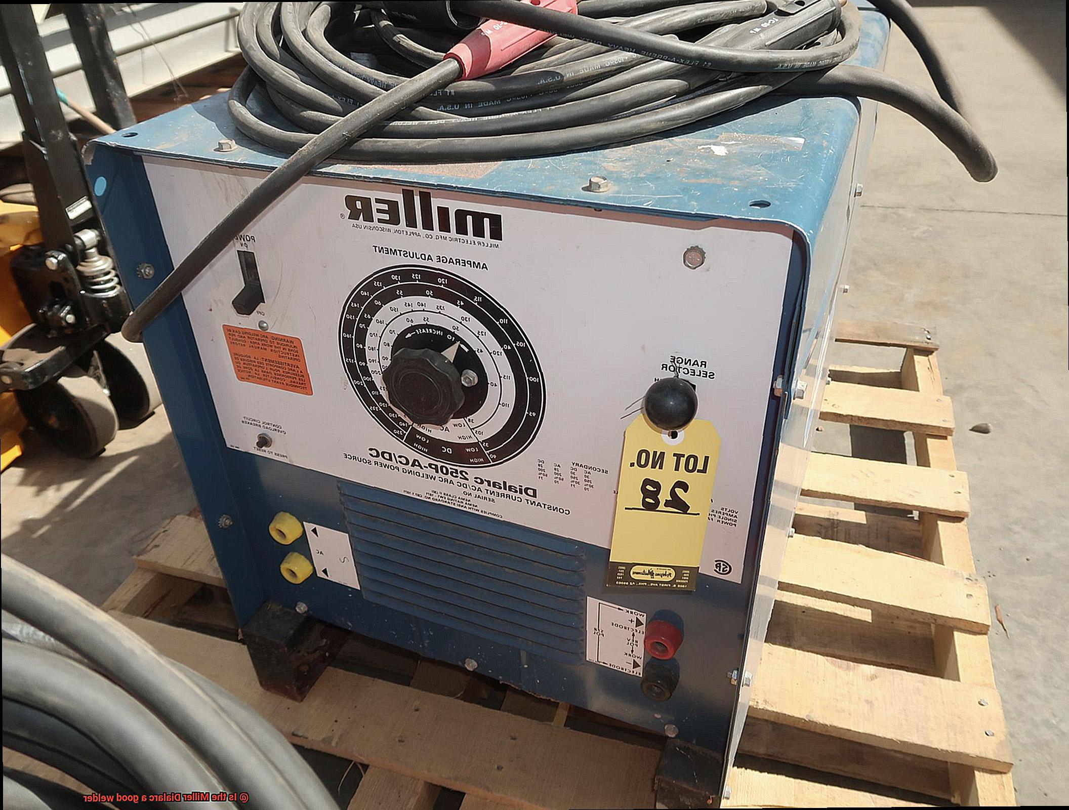 Is the Miller Dialarc a good welder-4