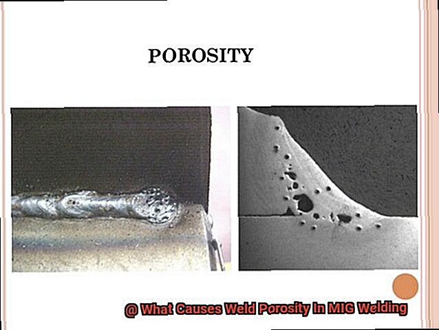What Causes Weld Porosity In MIG Welding-2