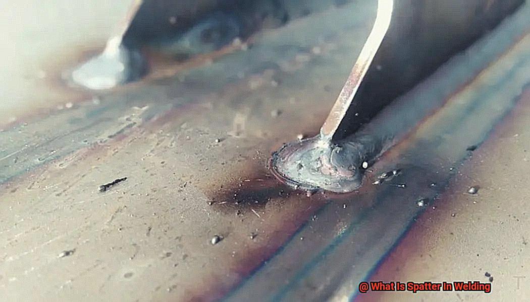 What Is Spatter In Welding-5