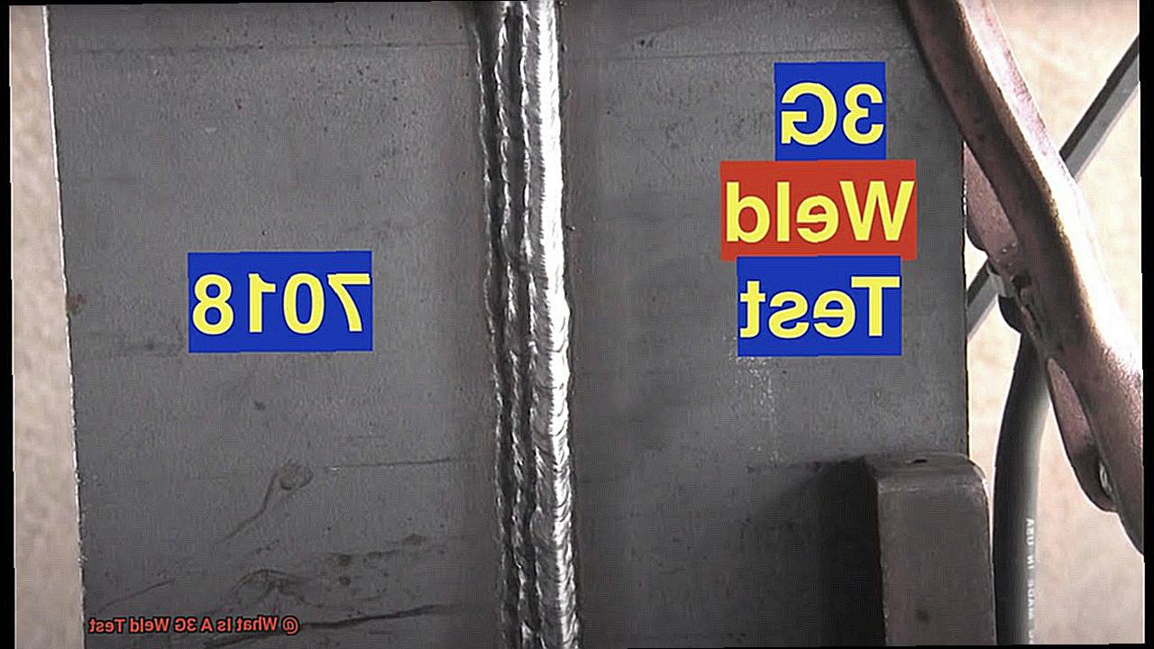 What Is A 3G Weld Test-2